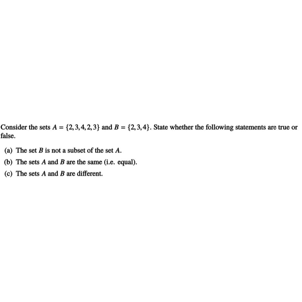 solved-consider-the-sets-a-2-3-4-2-3-and-b-2-3-4-state-chegg
