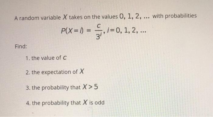 Solved A random variable X takes on the values 0, 1, 2, ... | Chegg.com