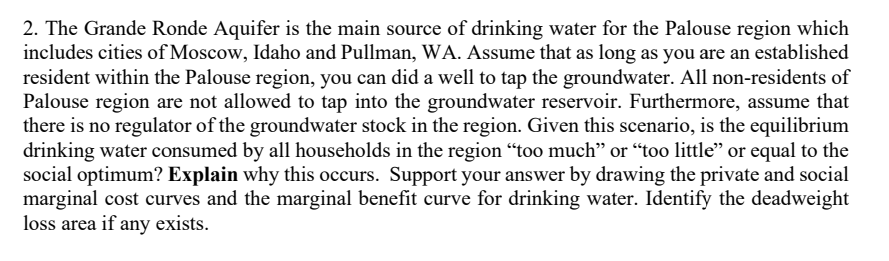 2. The Grande Ronde Aquifer is the main source of drinking water for the Palouse region which includes cities of Moscow, Idah