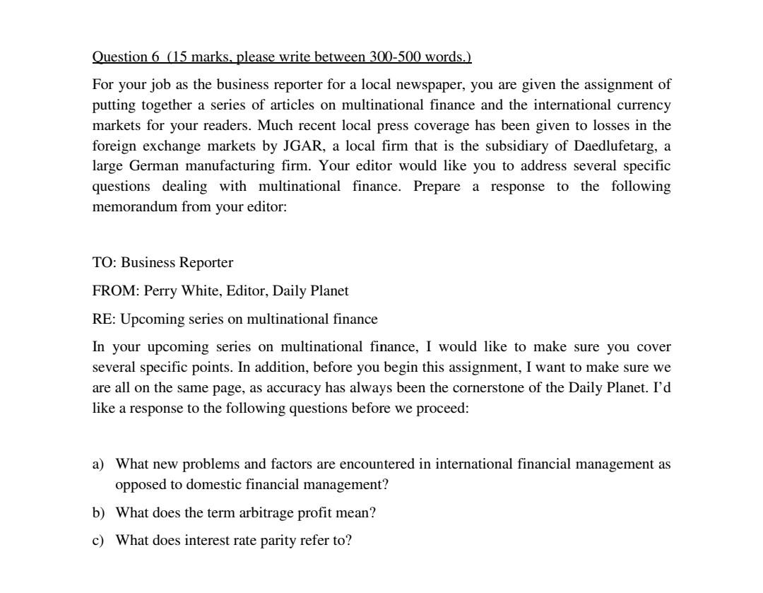 Solved Question 6 15 Marks Please Write Between 300 500 Chegg Com