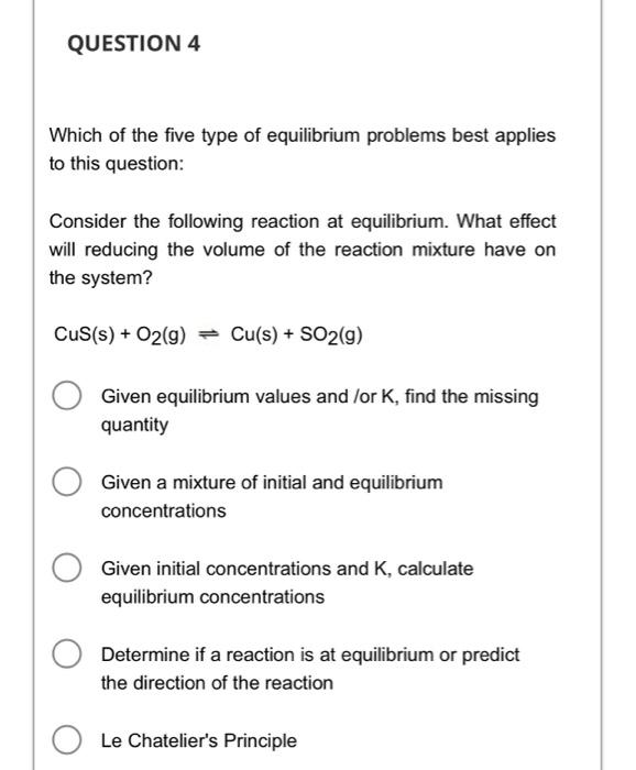 Solved QUESTION 4 Which of the five type of equilibrium | Chegg.com