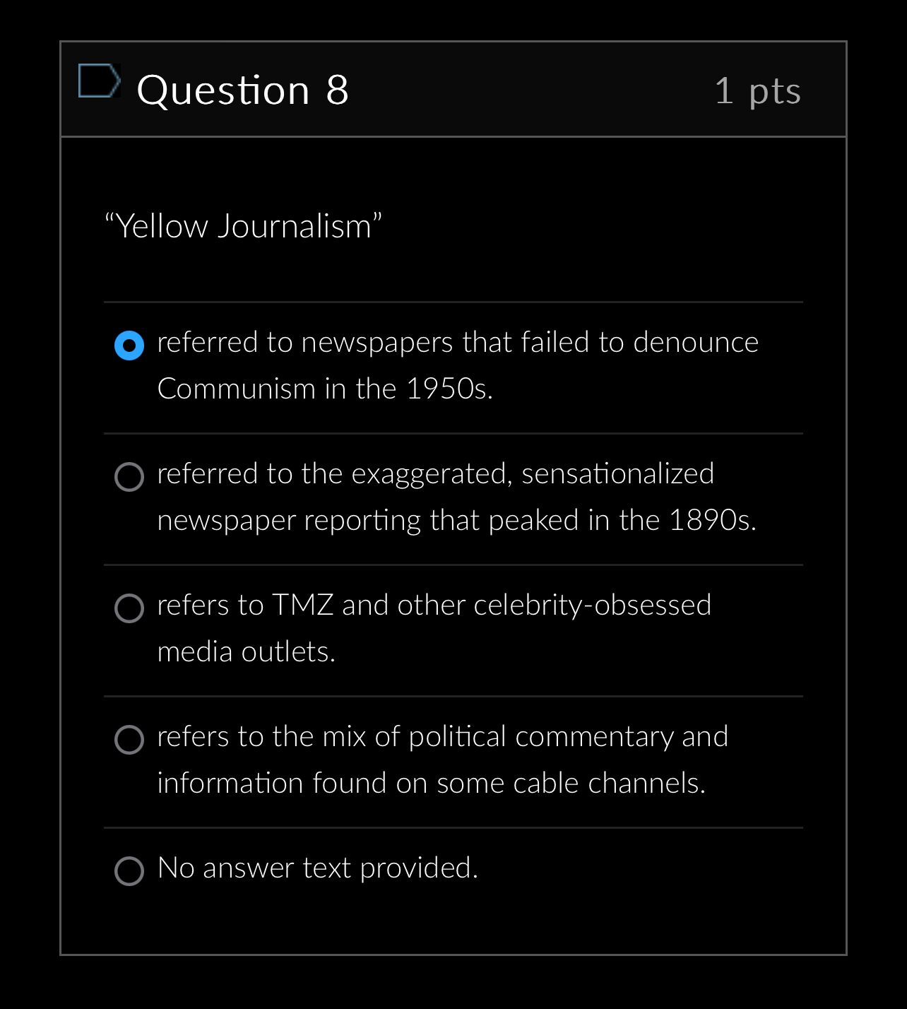 Solved Question 81pts"Yellow Journalism"referred To | Chegg.com