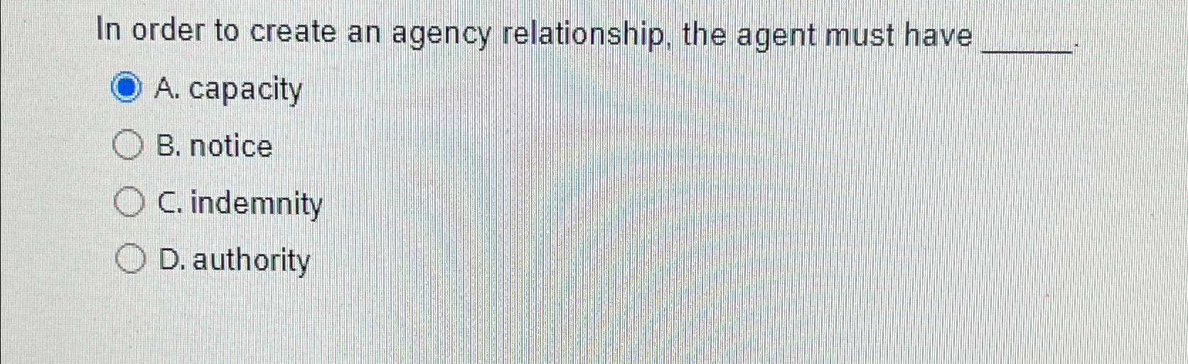 Solved In order to create an agency relationship, the agent | Chegg.com