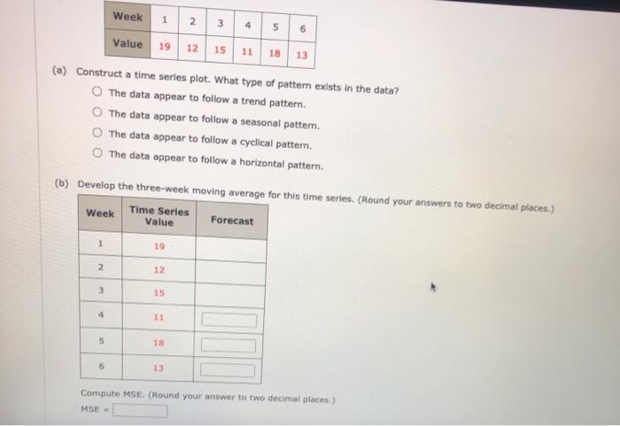 Solved Week 1 N 3 4 5 6 Value 19 12 15 11 18 13 (a) | Chegg.com