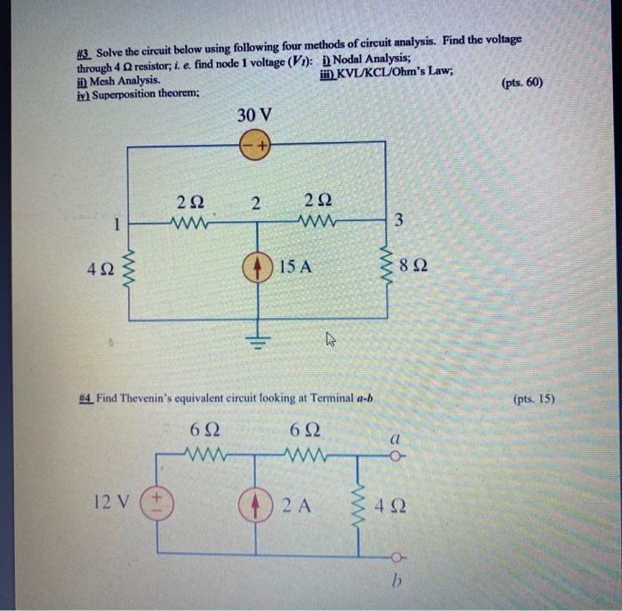 Solved #3 Solve The Circuit Below Using Following Four | Chegg.com