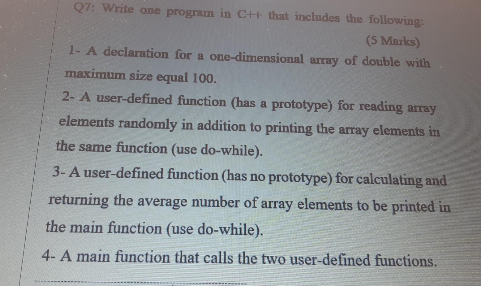 Solved Q7: Write one program in CH that includes the | Chegg.com