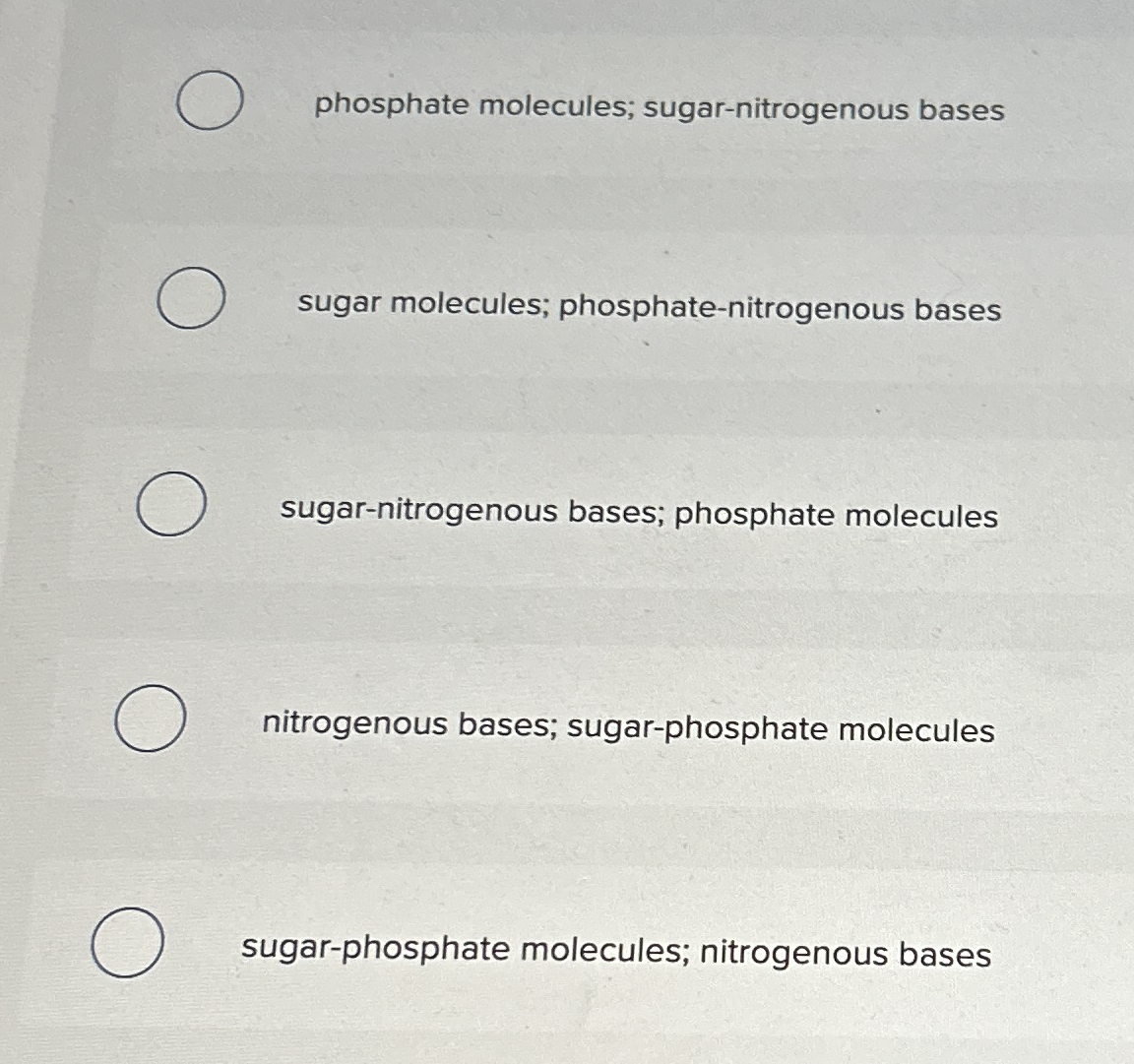 Solved phosphate molecules; sugar-nitrogenous basessugar | Chegg.com