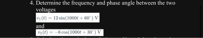Solved 4. Determine the frequency and phase angle between | Chegg.com