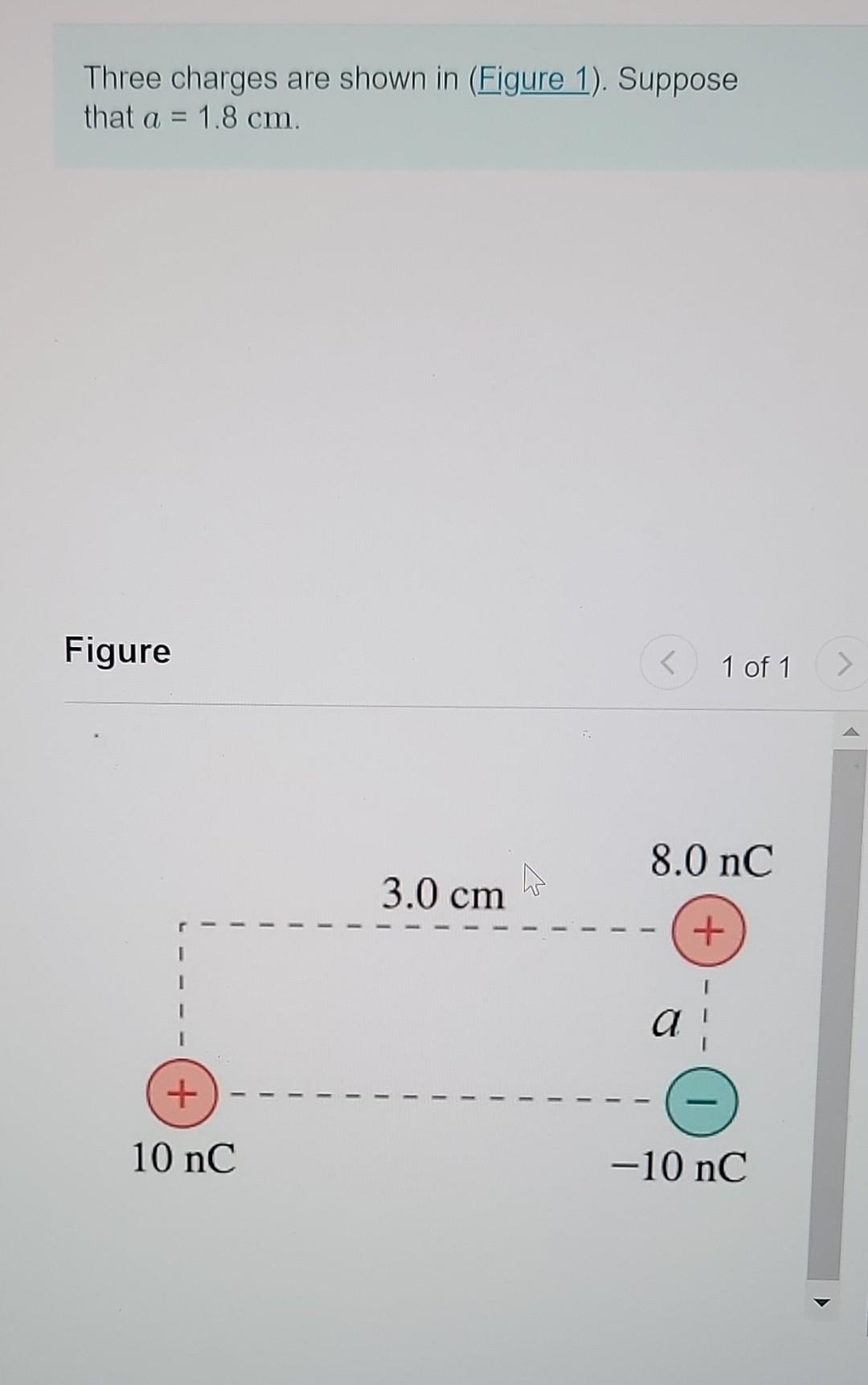 Solved Three charges are shown in (Figure 1). Suppose that | Chegg.com