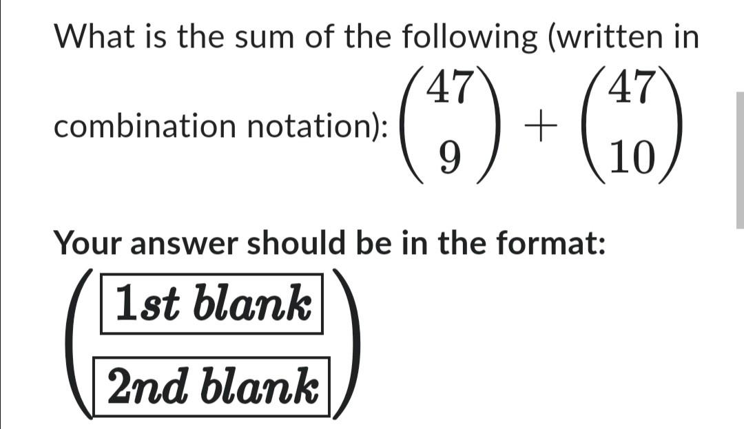 Solved What is the sum of the following (written in 47