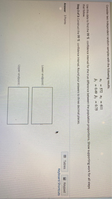 Solved Consider two independent random samples with the | Chegg.com