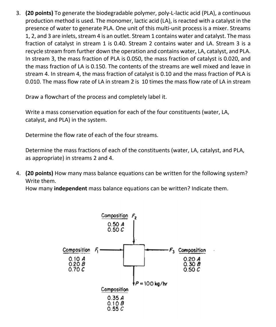 Solved 3. (20 Points) To Generate The Biodegradable Polymer, | Chegg.com