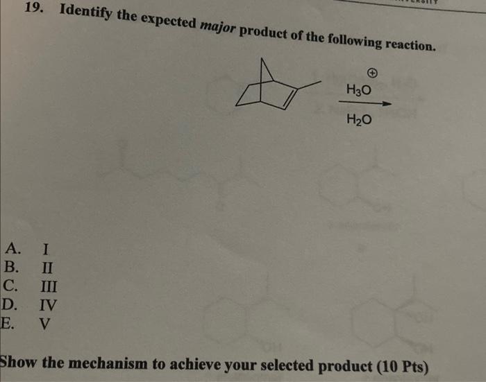 Solved Identify the expected major product of the following | Chegg.com