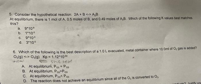 Solved 5. Consider the hypothetical reaction: 2A+B≪>A2B At | Chegg.com