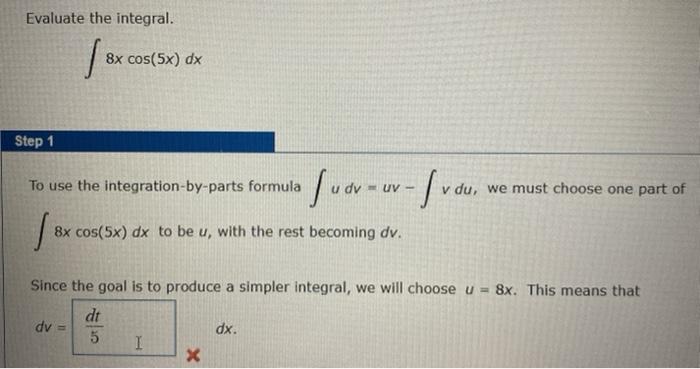 Solved Evaluate The Integral Sex 8x Cos 5x Dx Step 1 To