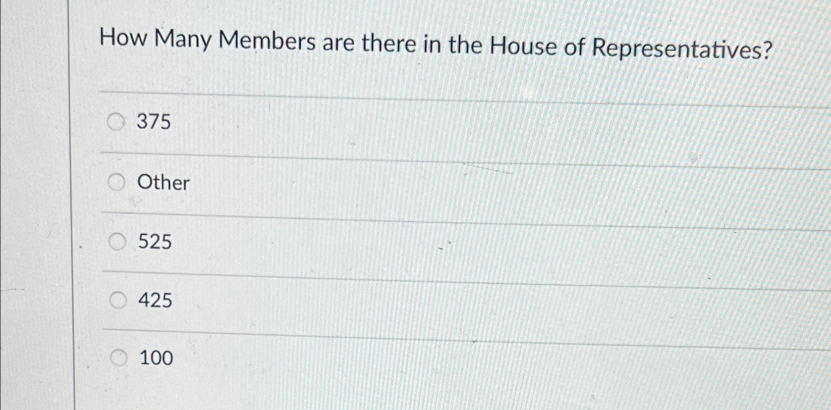 Solved How Many Members are there in the House of | Chegg.com