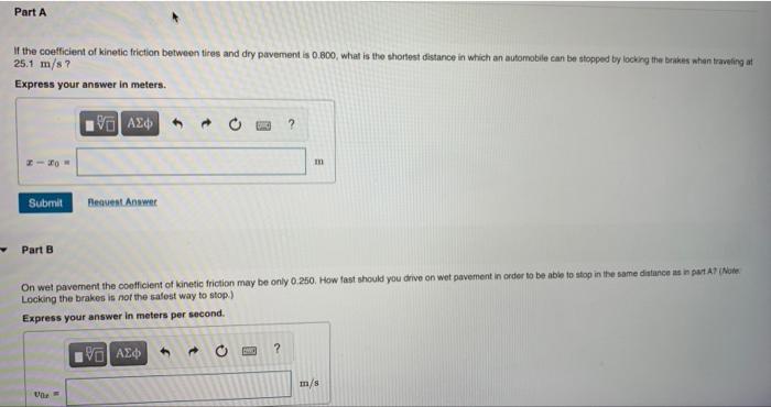 Solved Part A If the coefficient of kinetic friction between | Chegg.com