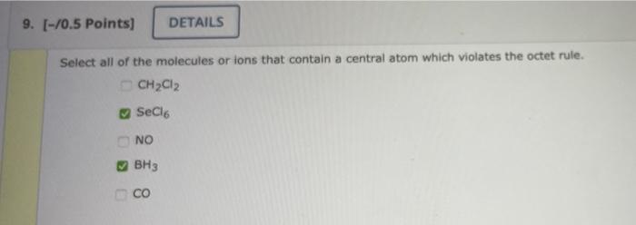 Solved Select all of the molecules or ions that contain a | Chegg.com