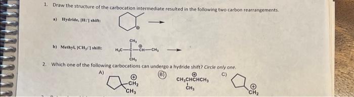 Solved 1. Draw the structure of the carbocation intermediate | Chegg.com