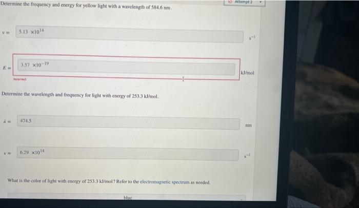 Solved Determine the frequency and energy for light with a | Chegg.com