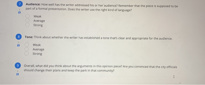 Audience: How well has the writer addressed his or her audience? Remember that the piece is supposed to be part of a formal p