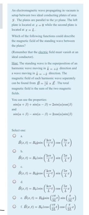 Solved An electromagnetic wave propagating in vacuum is | Chegg.com