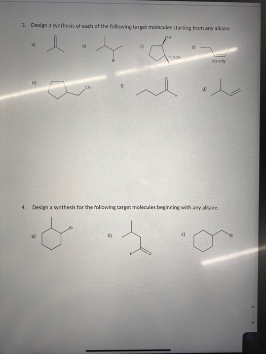 Solved 3. Design a synthesis of each of the following target | Chegg.com