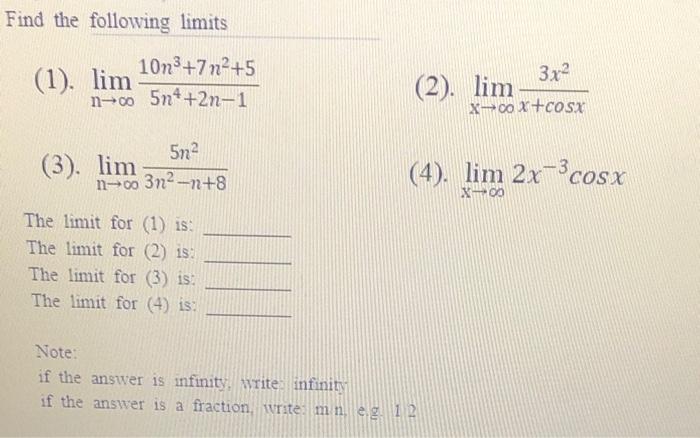 Solved Find The Following Limits (1). | Chegg.com