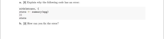 Solved a. [3] Explain why the following code has an error: | Chegg.com