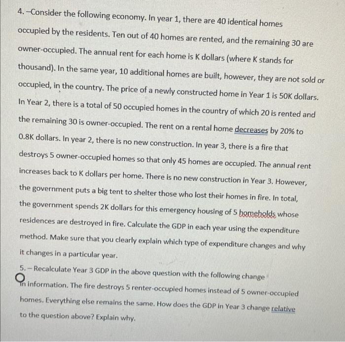 Solved 4 Consider The Following Economy In Year 1 There Chegg