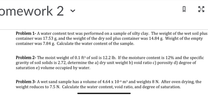 Solved Omework 2 V Problem 1 A Water Content Test Was Pe Chegg Com