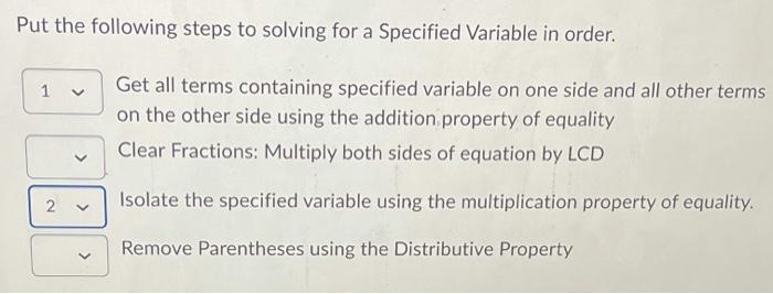 Solved Put the following steps to solving for a Specified | Chegg.com