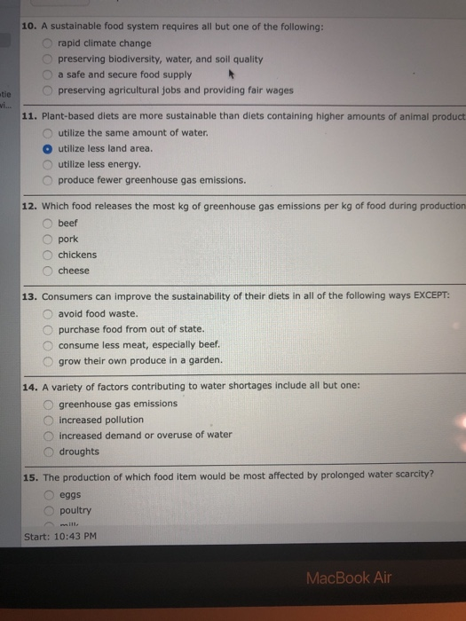 Solved 10. A sustainable food system requires all but one of