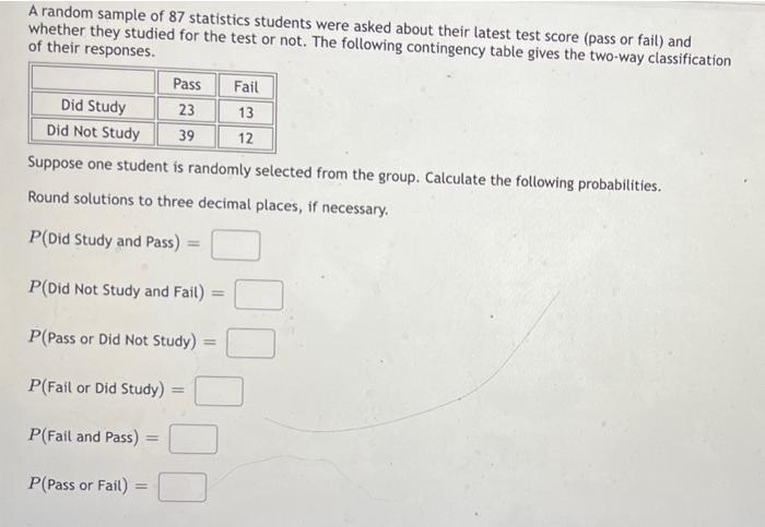 Solved A random sample of 87 statistics students were asked | Chegg.com