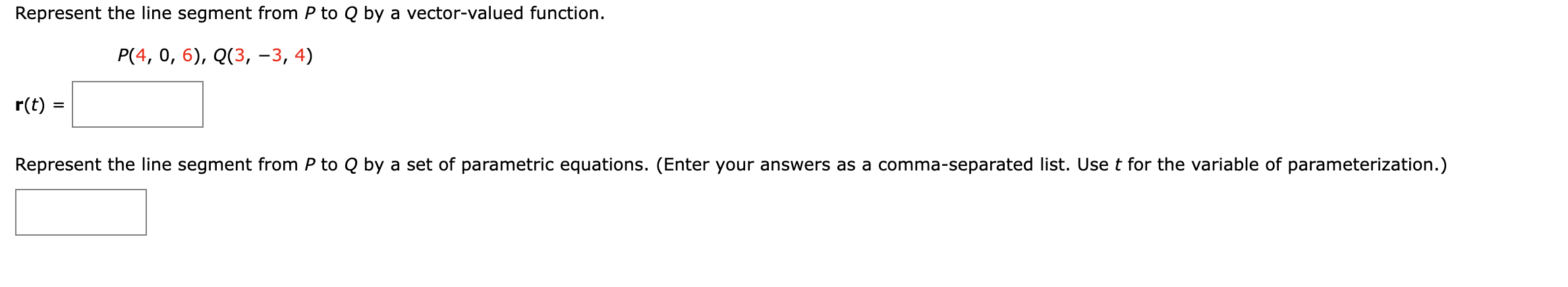 Solved Represent the line segment from P ﻿to Q ﻿by a | Chegg.com