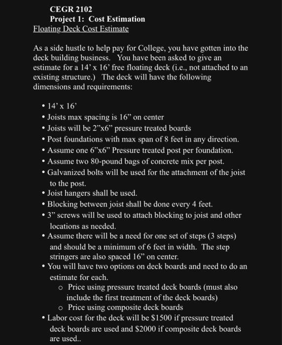 Solved CEGR 2102 Project 1 Cost Estimation Floating Deck