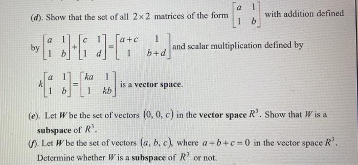 solved-a-d-show-that-the-set-of-all-2x2-matrices-of-the-chegg-com