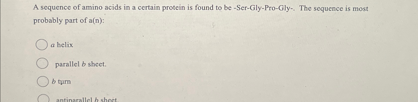 Solved A sequence of amino acids in a certain protein is | Chegg.com