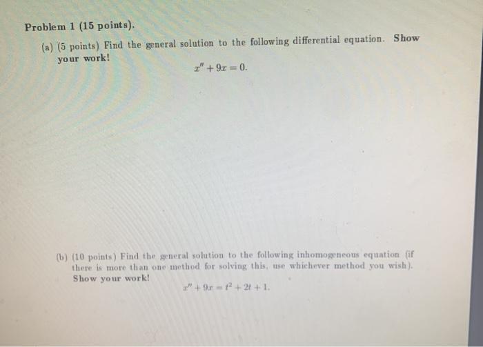 Solved Problem 1 (15 points). (a) (5 points) Find the | Chegg.com