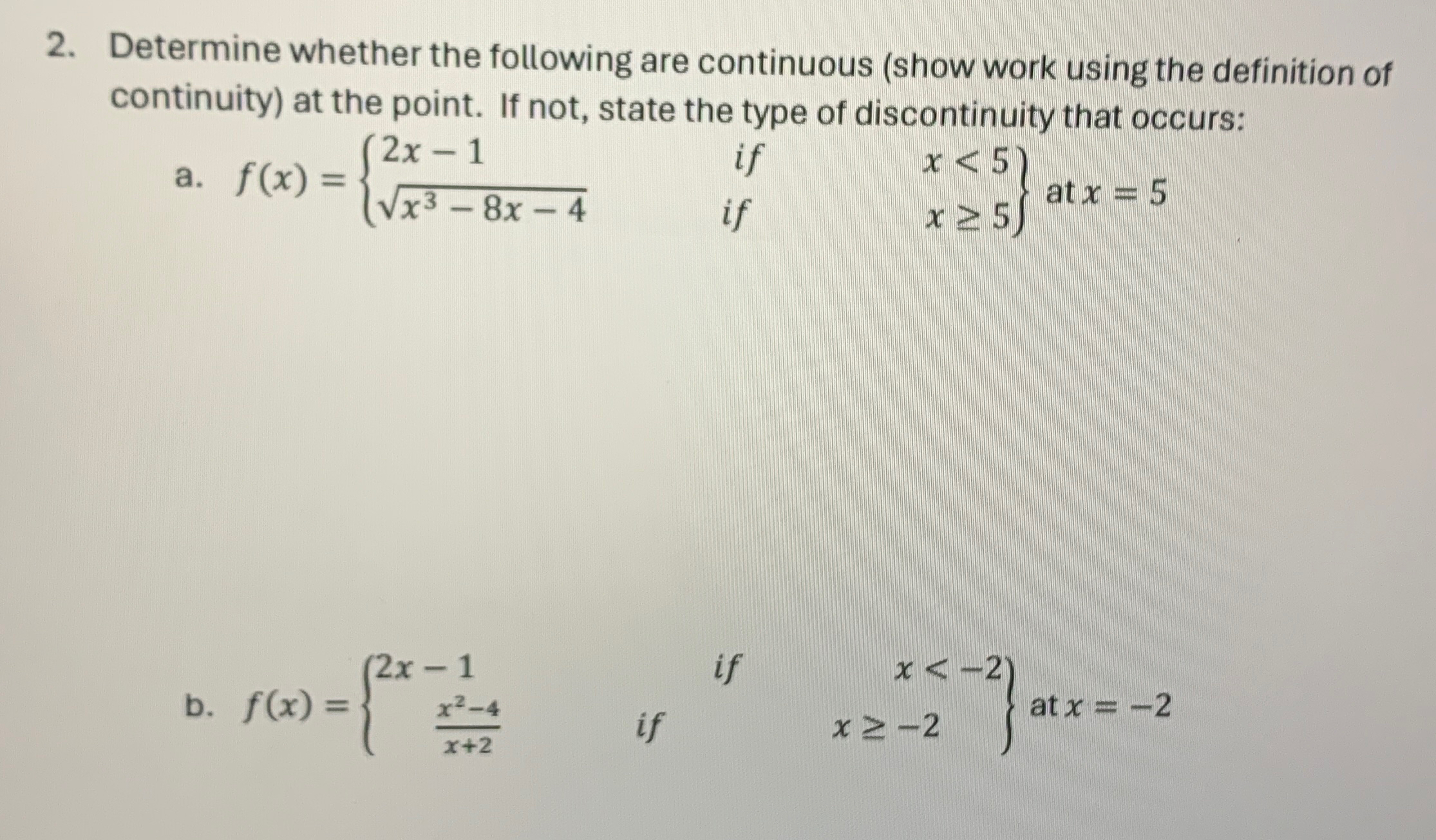 Solved Determine whether the following are continuous (show | Chegg.com