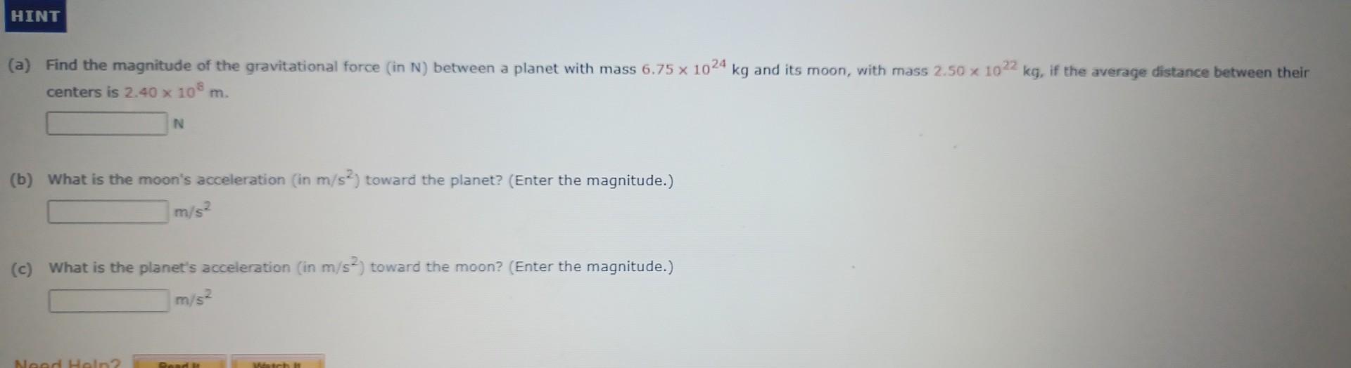 Solved (a) Find the magnitude of the gravitational force (in | Chegg.com