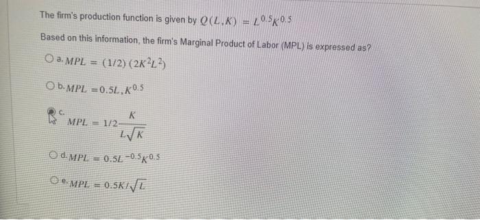Solved The firm's production function is given by | Chegg.com
