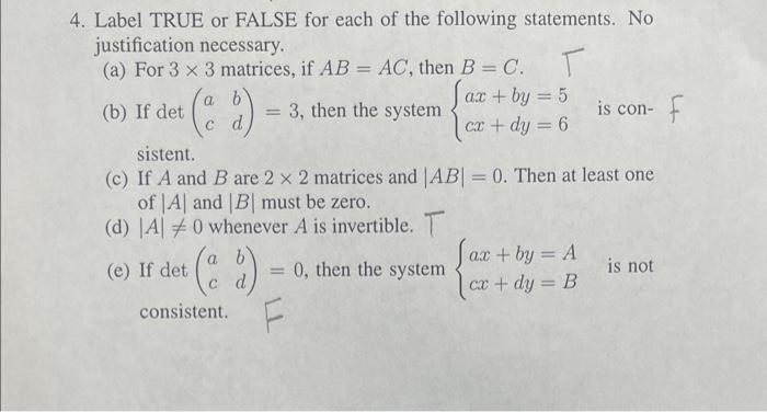 Solved 4. Label TRUE or FALSE for each of the following | Chegg.com