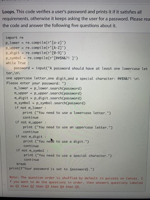 Solved Loops. This code verifies a user's password and | Chegg.com