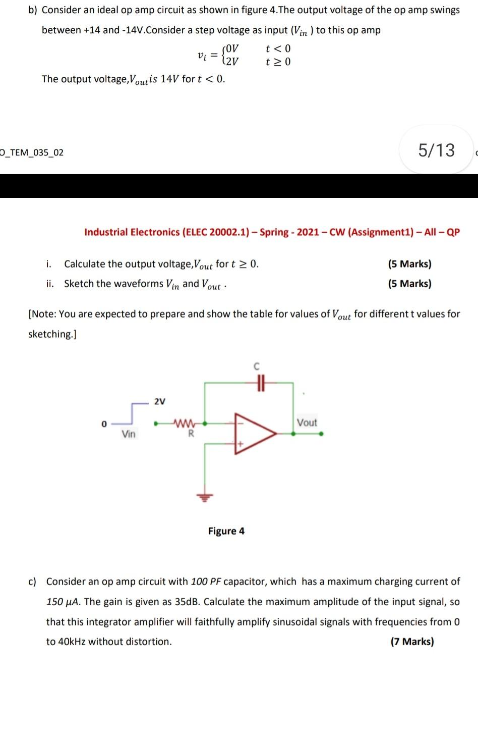 Solved b) Consider an ideal op amp circuit as shown in | Chegg.com
