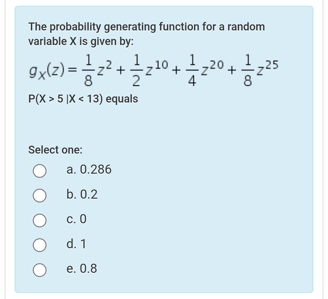 Solved The Probability Generating Function For A Random Chegg Com
