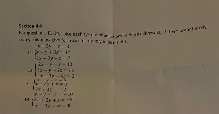 Solved Section 4.4 For questions 11−14, solve each system of | Chegg.com