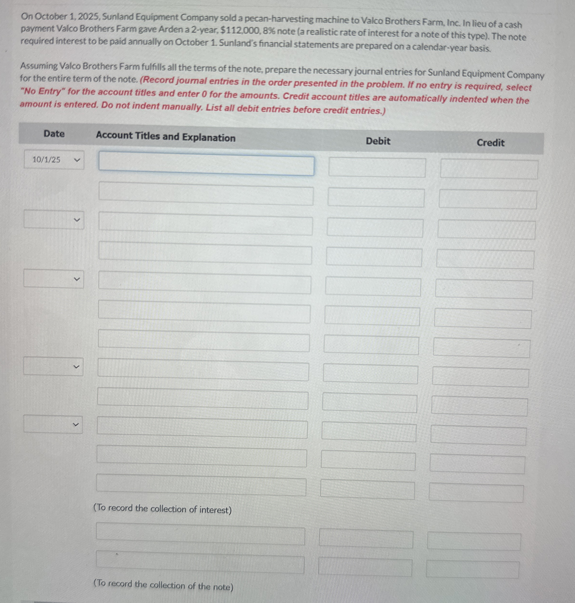 Solved On October 1, 2025, ﻿Sunland Equipment Company sold a