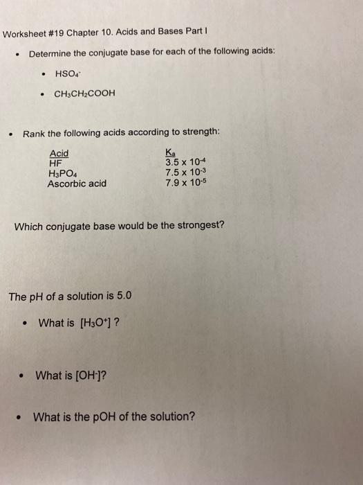 Solved: Worksheet #19 Chapter 10. Acids And Bases Part 1. | Chegg.com