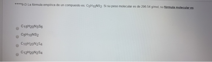 9 D La Formula Empinca De Un Compuesto Es Chegg Com